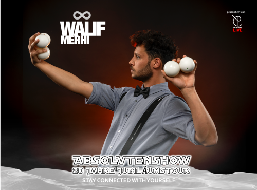 Walif Merhi - The Mediation - Relaxxed Performance -  Absolventenshow. 20 Jahre Jubiläumstour